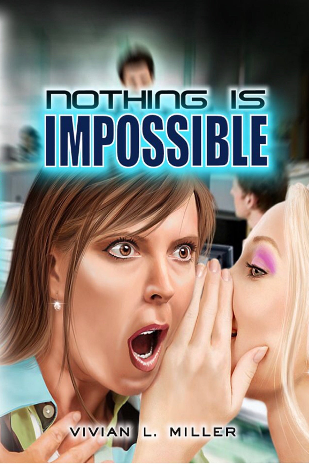 Nothing Is Impossible